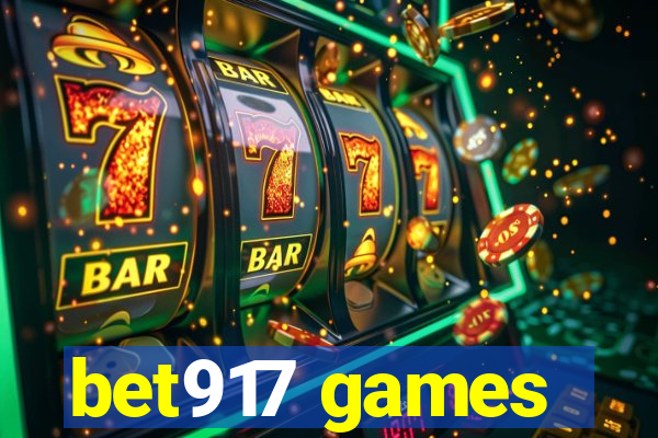 bet917 games